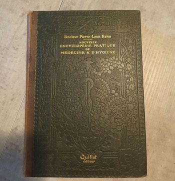 Encyclopédie pratique de médecine et D'hygiène