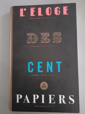 L'éloge des cent papiers