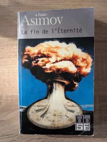 Isaac Asimov - La fin de l'Éternité, livre de poche en français