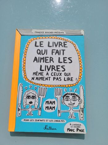 Le livre qui fait aimer les livres même à ceux qui n'aiment pas lire! 📚