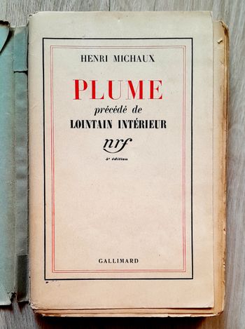 Henri Michaux - Plume précédé de Lointain intérieur