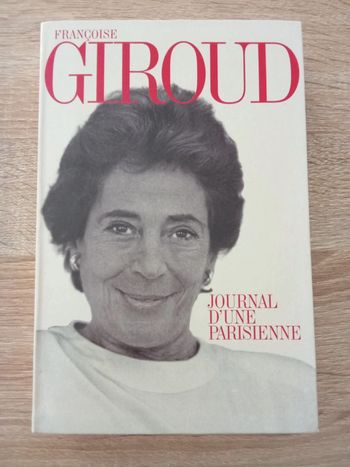 Françoise Giroud 🪅 Journal d'une parisienne