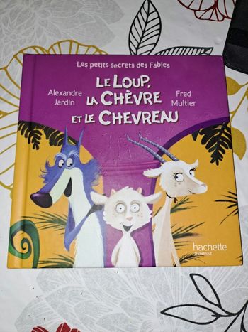 Le loup la chèvre et le chevreau