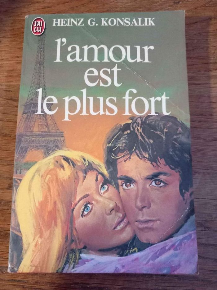L'amour est le plus fort de Heinz G. Konsalik