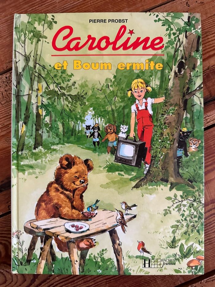 Livre Caroline et Boum ermite forêt voiture ours album bd Pierre Probst