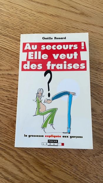 Livre « Au secours ! Elle veut des fraises »