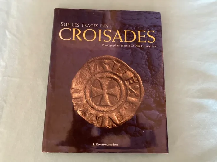 sur les traces des croisades