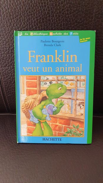 Livre " Franklin veut un animal " , collection la bibliothèque Hachette des Petits.
