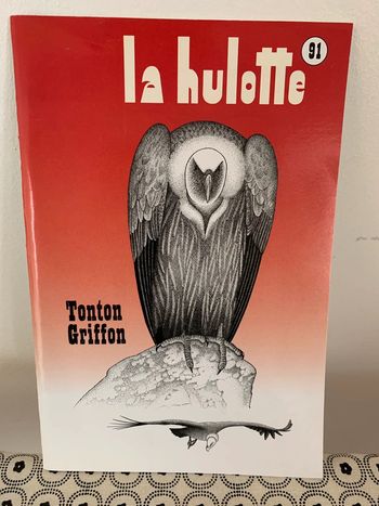 La hulotte N° 91 : tonton griffon