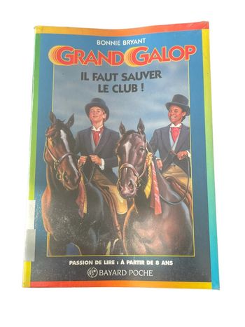 Livre Grand Galop Il faut sauver le club ! N•602