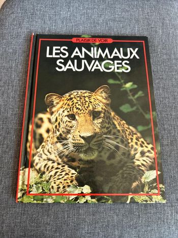 Les Animaux sauvages - Plaisir de voir
