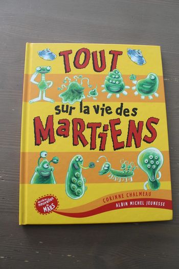 Tout sur la vie des Martiens