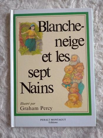 Livre Blanche neige et les sept nains Contes illustrés Graham Percy Paralt Montagut éditions