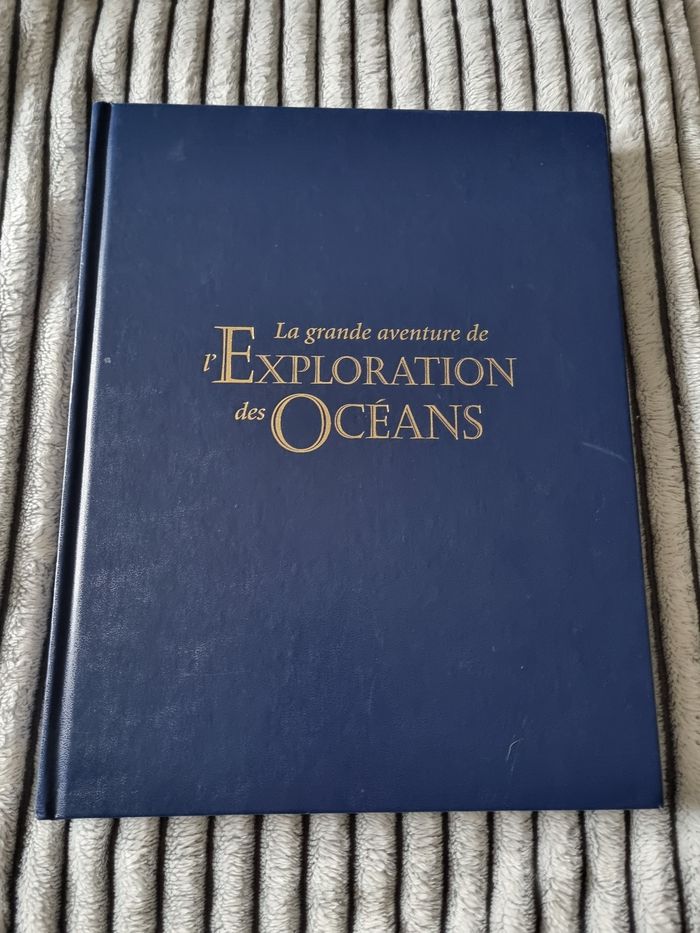La grande aventure de l'exploration des oceans