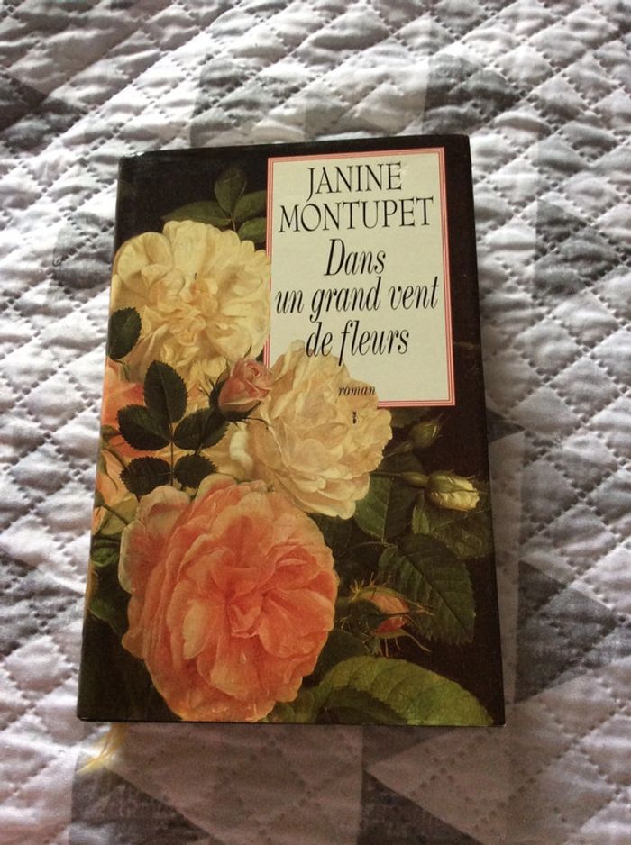 #dans un grand vent de fleurs Janine Montupet