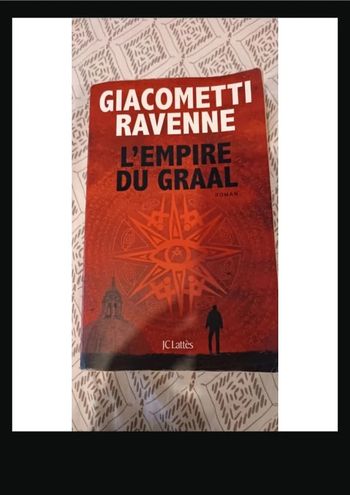 Livre l empire du Graal Giacometti Ravenne