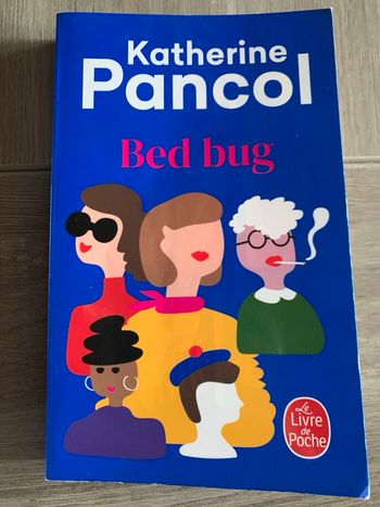 Bed bug - Katherine Pancol 