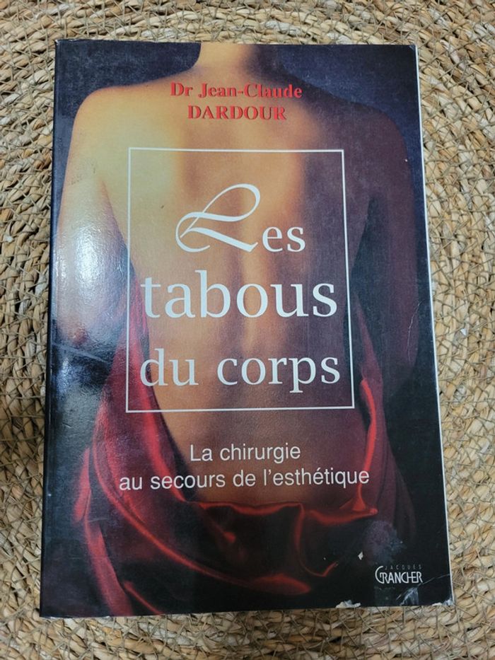 Les tabous du corps Dr J.C. Dardour - photo numéro 2