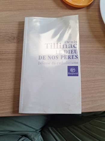 Livre religion le dieu de nos pères défense du catholicisme
