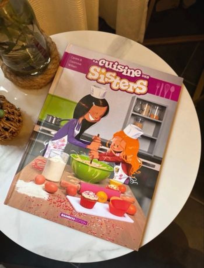 BD Les Sisters : La cuisine des Sisters - Tome 01 - photo numéro 4