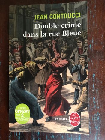 Livre poche "Double crime dans la rue Bleue" de Jean Contrucci