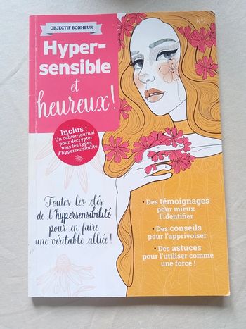 Hypersensible et heureux !