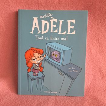 Mortelle Adèle tome 1