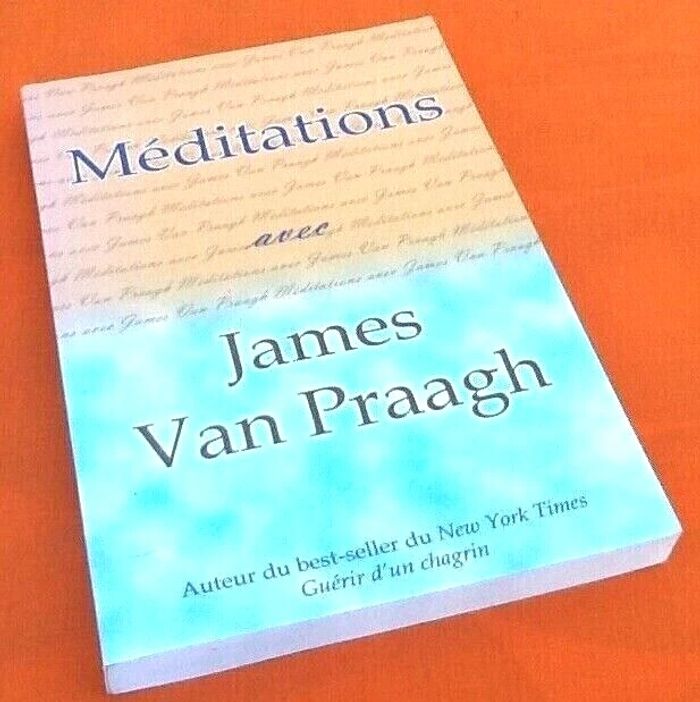 James Van Praagh Méditations (2005) Editeur ADA