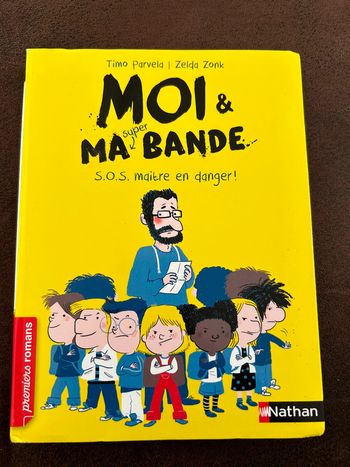 Moi et ma super bande sos maître en danger