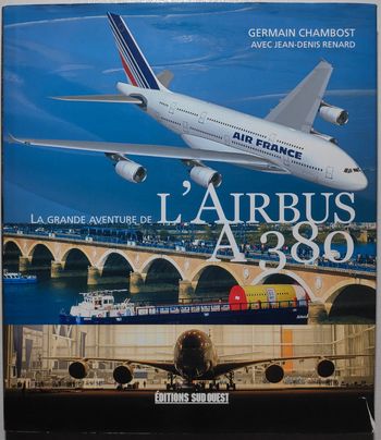 La grande aventure de l'Airbus A380