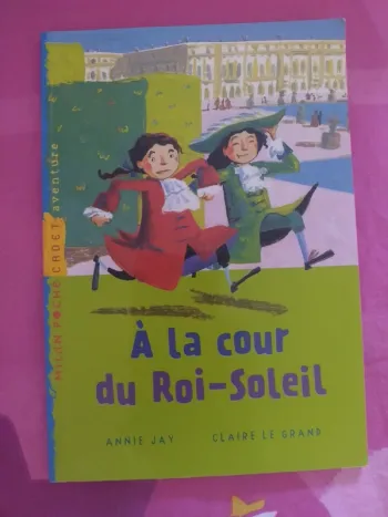 Livre A la cour du roi Soleil