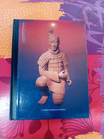 La chine du dragon impérial Les grands empires