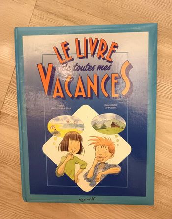 "Le livre de toutes mes vacances"