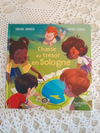 Livre enfant - La Chasse au trésor en Sologne - Hachette jeunesse