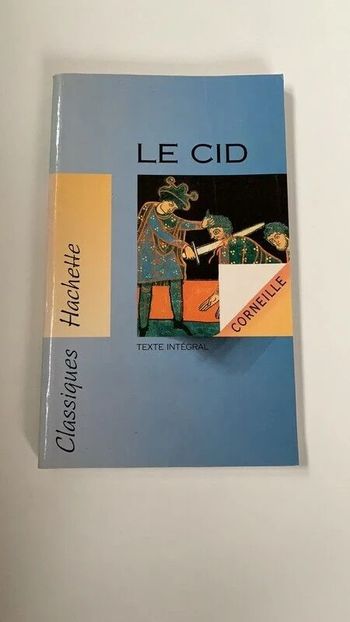 Livre Le Cid Corneille Classiques Hachette