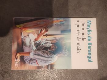 Un monde à portée de main Maylis de Kerangal - Folio 2020 