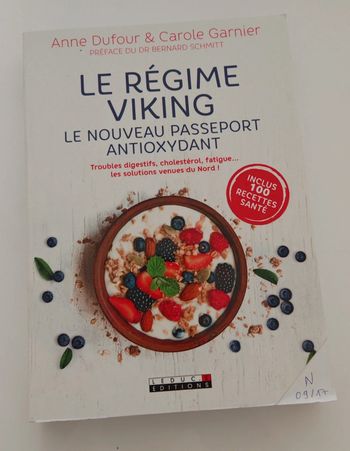Le régime Viking – Anne Dufour & Carole Garnier | Passeport antioxydant, 100 recettes santé