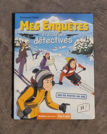 Mes enquêtes à l'école des détectives - Tome 04 Jeu de pistes au ski Emmanuel Trédez