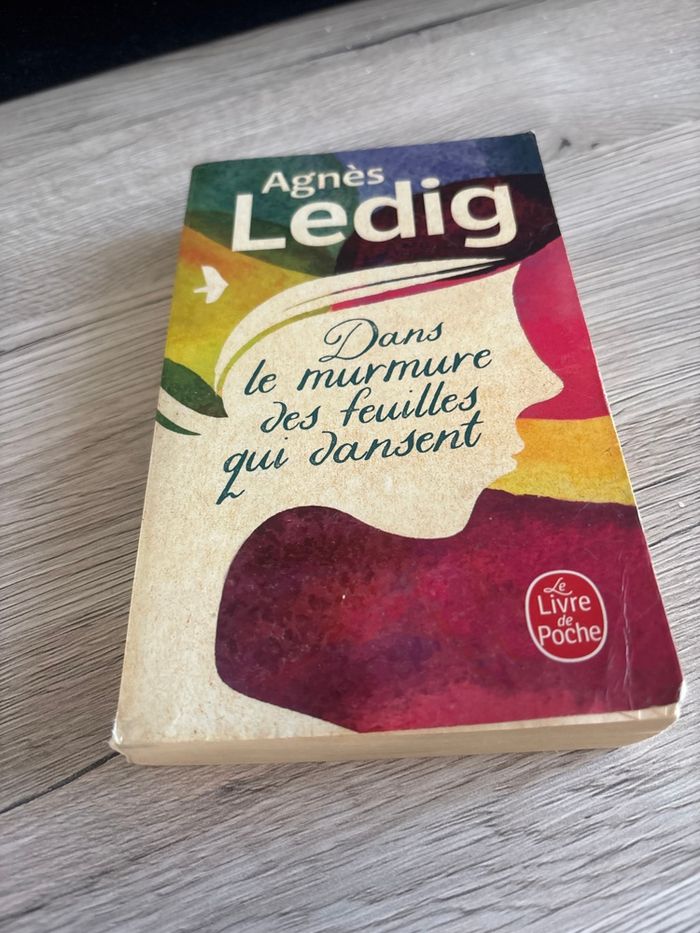 Dans le murmure des feuilles qui dansent - Agnes Ledig