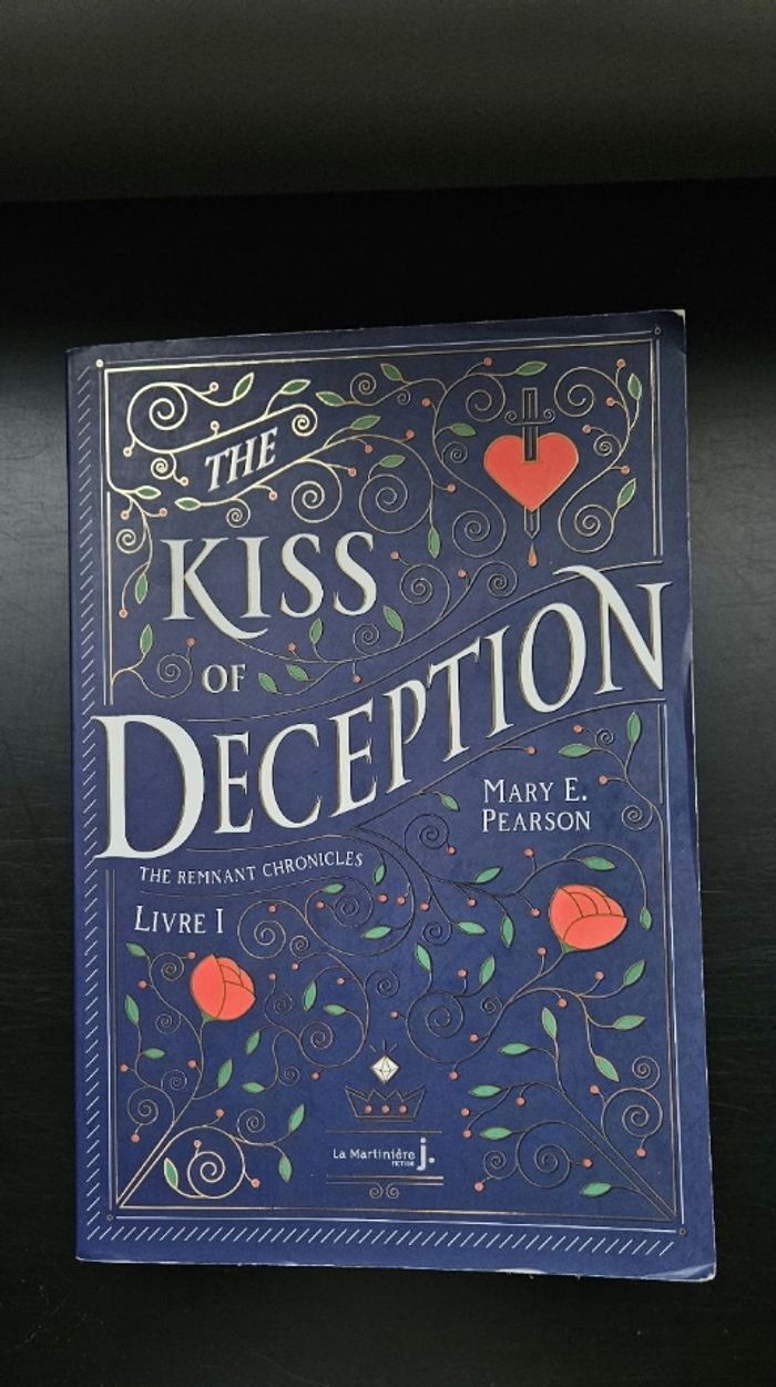 The Kiss of Deception – Mary E. Pearson – Tome 1