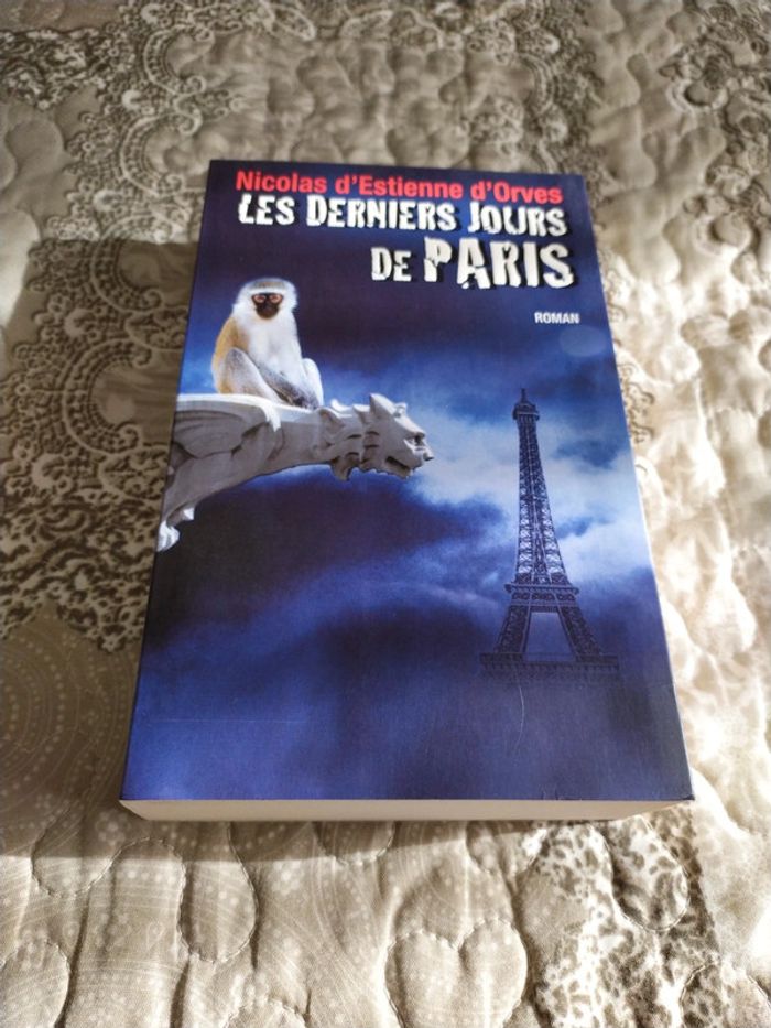 Les derniers jours de Paris de Nicolas d'Estienne d'Orves