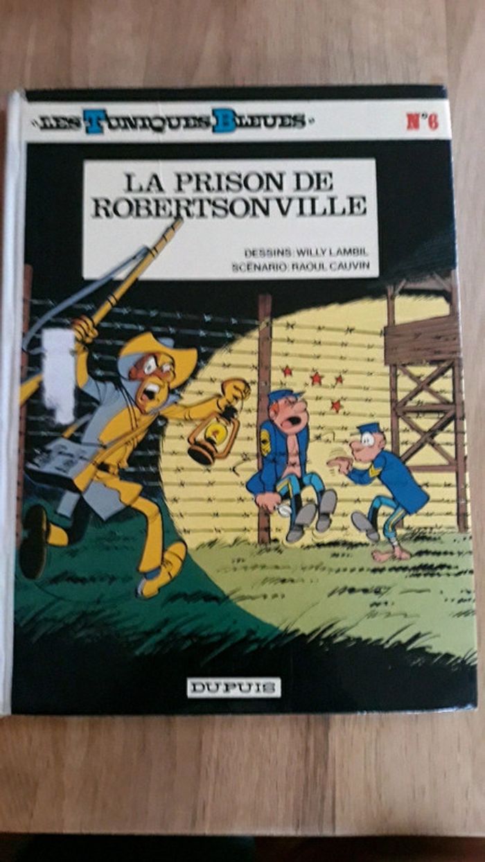 BD les tuniques bleues tome 6 la prison de robertsonville