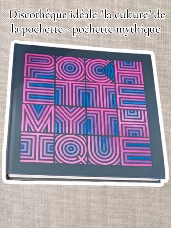 Discothèque idéale "la culture" de la pochette - pochette mythique