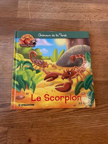 Livre Altaya Le monde des animaux Sauvages Animaux de la forêt Le scorpion