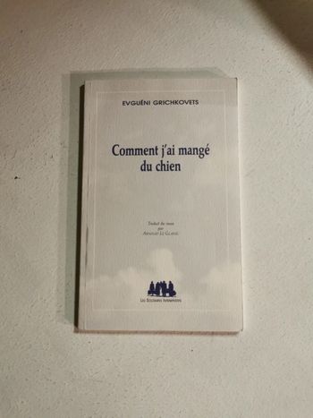 Comment j'ai sauvé du chien