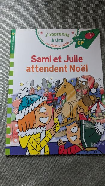 Sami et Julie attendent Noël 🎄
Niveau 2 Milieu de CP
Hachette Éducation
