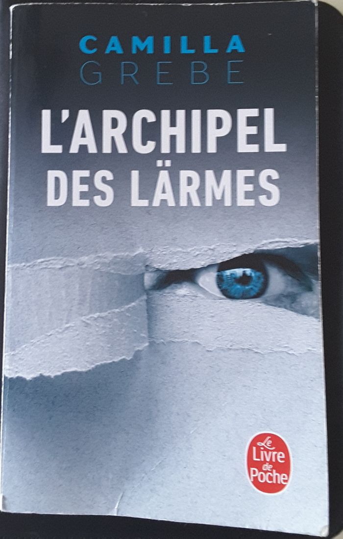 L’archipel des Lärmes – Camilla Grebe