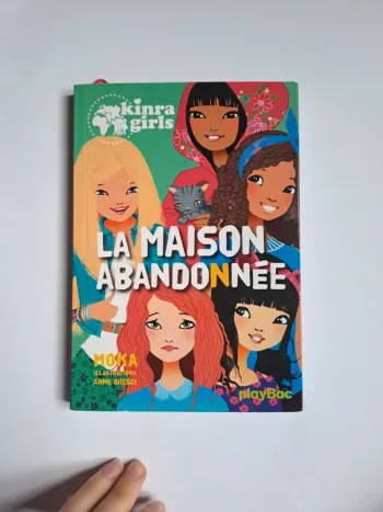 Kinra girls / Kinra girls tome 20 / La maison abandonnée Kinra girls
