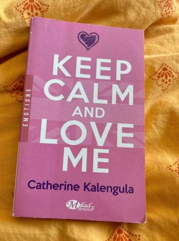 Catherine  kalengula,  keep  calm &  love  me