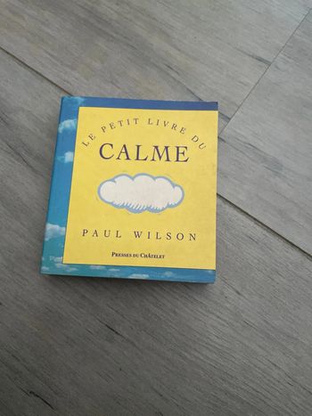 Le petit livre du calme